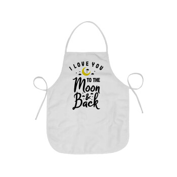 I love you to the moon and back, Chef Apron Short Full Length Adult (63x75cm)