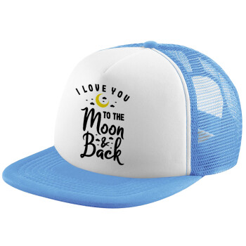 I love you to the moon and back, Καπέλο παιδικό Soft Trucker με Δίχτυ ΓΑΛΑΖΙΟ/ΛΕΥΚΟ (POLYESTER, ΠΑΙΔΙΚΟ, ONE SIZE)