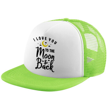 I love you to the moon and back, Καπέλο παιδικό Soft Trucker με Δίχτυ Πράσινο/Λευκό