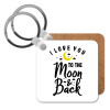 I love you to the moon and back, Μπρελόκ Ξύλινο τετράγωνο MDF 5cm (3mm πάχος)