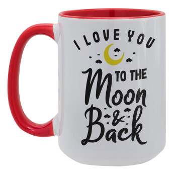 I love you to the moon and back, Κούπα Mega 15oz, κεραμική Κόκκινη, 450ml