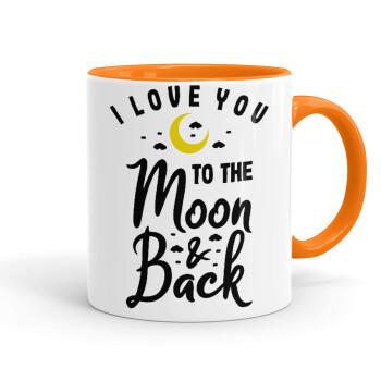 I love you to the moon and back, Mug colored orange, ceramic, 330ml