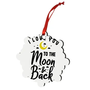 I love you to the moon and back, Christmas ornament snowflake wooden 7.5cm