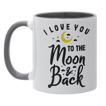 I love you to the moon and back, Mug colored grey, ceramic, 330ml