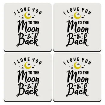 I love you to the moon and back, ΣΕΤ 4 Σουβέρ ξύλινα τετράγωνα (9cm)