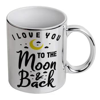 I love you to the moon and back, Κούπα κεραμική, ασημένια καθρέπτης, 330ml