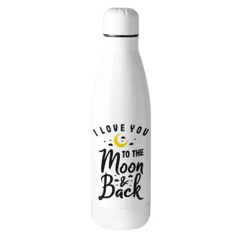 I love you to the moon and back, Metal mug thermos (Stainless steel), 500ml