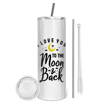 I love you to the moon and back, Tumbler ποτήρι θερμό από ανοξείδωτο ατσάλι 600ml, με μεταλλικό καλαμάκι & βούρτσα καθαρισμού