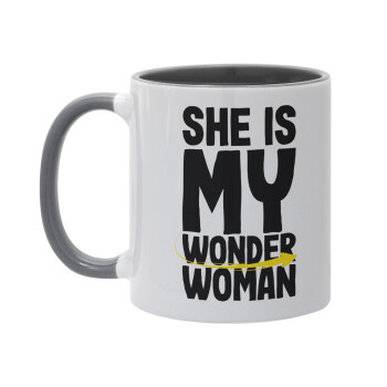 She is my wonder woman, Κούπα χρωματιστή γκρι, κεραμική, 330ml