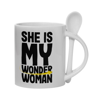 She is my wonder woman, Ceramic coffee mug with Spoon, 330ml (1pcs)
