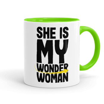 She is my wonder woman, Mug colored light green, ceramic, 330ml