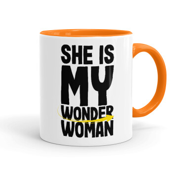 She is my wonder woman, Mug colored orange, ceramic, 330ml