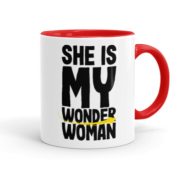 She is my wonder woman, Mug colored red, ceramic, 330ml