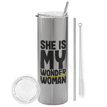 She is my wonder woman, Tumbler stainless steel Silver 600ml, with metal straw & cleaning brush