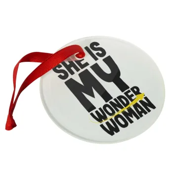 She is my wonder woman, Christmas ornament glass 9cm
