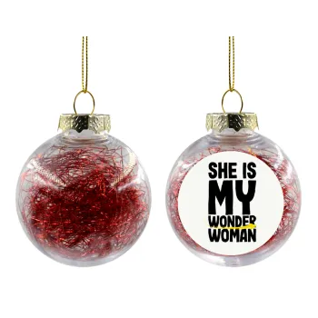 She is my wonder woman, Transparent Christmas tree ball ornament with red filling 8cm