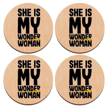 She is my wonder woman, ΣΕΤ x4 Σουβέρ ξύλινα στρογγυλά plywood (9cm)