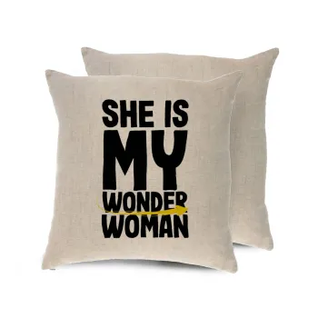 She is my wonder woman, Μαξιλάρι καναπέ ΛΙΝΟ 40x40cm περιέχεται το  γέμισμα