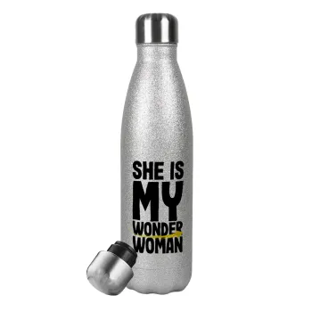 She is my wonder woman, Μεταλλικό παγούρι θερμός Glitter Aσημένιο (Stainless steel), διπλού τοιχώματος, 500ml
