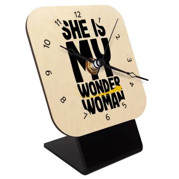 She is my wonder woman, Επιτραπέζιο ρολόι σε φυσικό ξύλο (10cm)
