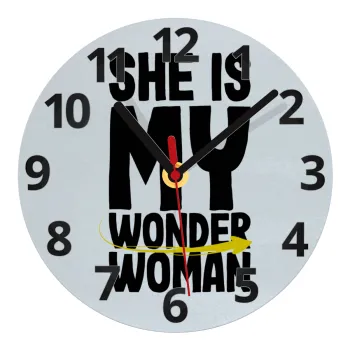 She is my wonder woman, Ρολόι τοίχου γυάλινο (20cm)