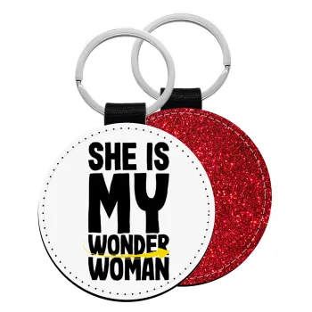 She is my wonder woman, Μπρελόκ Δερματίνη, στρογγυλό ΚΟΚΚΙΝΟ (5cm)