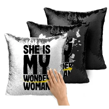 She is my wonder woman, Μαξιλάρι καναπέ Μαγικό Μαύρο με πούλιες 40x40cm περιέχεται το γέμισμα