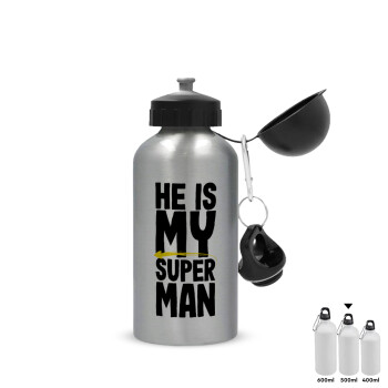 He is my superman, Metallic water jug, Silver, aluminum 500ml