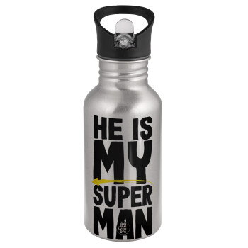 He is my superman, Water bottle Silver with straw, stainless steel 500ml