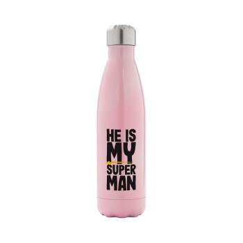 He is my superman, Metal mug thermos Pink Iridiscent (Stainless steel), double wall, 500ml