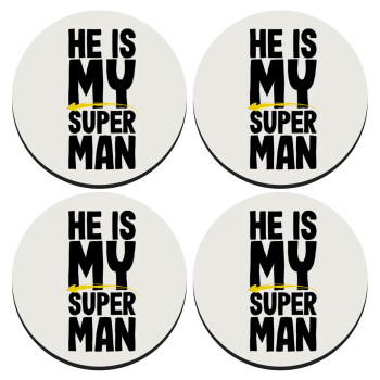 He is my superman, ΣΕΤ 4 Σουβέρ ξύλινα στρογγυλά (9cm)