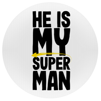He is my superman, 