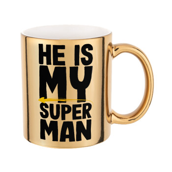 He is my superman, Κούπα χρυσή καθρέπτης, 330ml