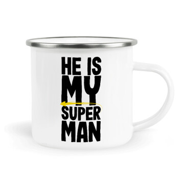He is my superman, Κούπα Μεταλλική εμαγιέ λευκη 360ml