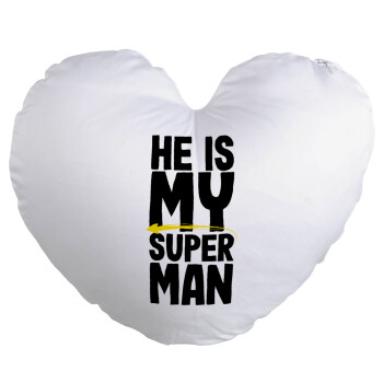 He is my superman, Μαξιλάρι καναπέ καρδιά 40x40cm περιέχεται το  γέμισμα