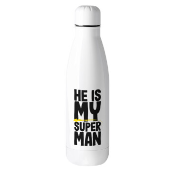 He is my superman, Metal mug thermos (Stainless steel), 500ml