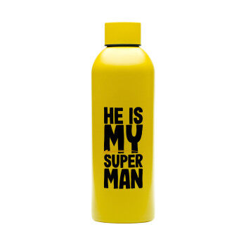 He is my superman, Μεταλλικό παγούρι νερού, 304 Stainless Steel 800ml