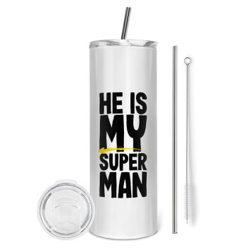 He is my superman, Eco friendly stainless steel tumbler 600ml, with metal straw & cleaning brush