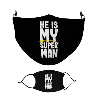 He is my superman, Μάσκα υφασμάτινη Ενηλίκων πολλαπλών στρώσεων με υποδοχή φίλτρου