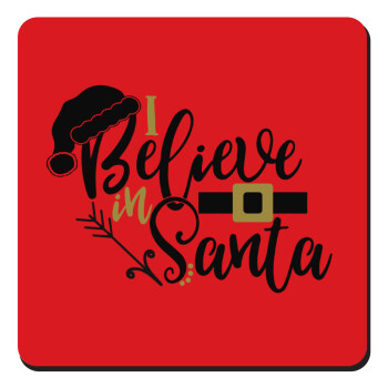 I believe in Santa, Τετράγωνο μαγνητάκι ξύλινο 9x9cm