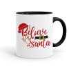 I believe in Santa, Κούπα χρωματιστή μαύρη, κεραμική, 330ml