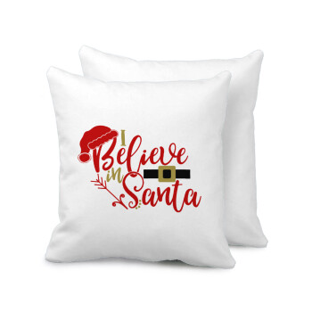 I believe in Santa, Μαξιλάρι καναπέ 40x40cm περιέχεται το  γέμισμα