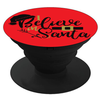 I believe in Santa, Pop Socket Μαύρο Βάση Στήριξης Κινητού στο Χέρι