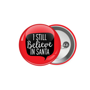 Ι still believe in santa, Κονκάρδα παραμάνα 5.9cm