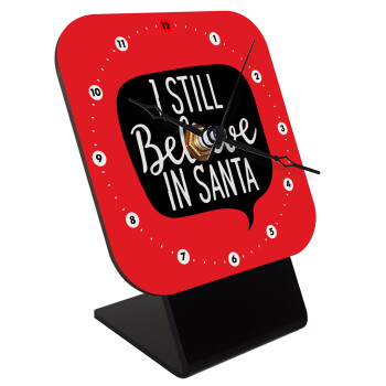 Ι still believe in santa, Επιτραπέζιο ρολόι ξύλινο με δείκτες (10cm)