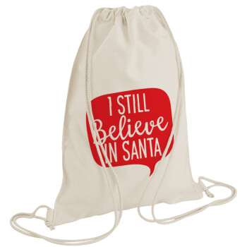 Ι still believe in santa, Backpack bag GYMBAG natural (28x40cm)