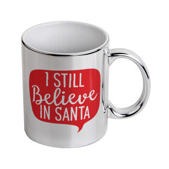 Ι still believe in santa, Κούπα κεραμική, ασημένια καθρέπτης, 330ml