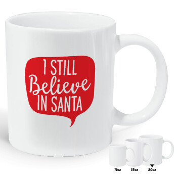 Ι still believe in santa, Κούπα Giga, κεραμική, 590ml