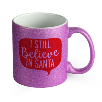 Ι still believe in santa, 