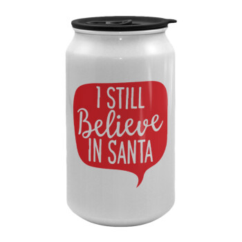 Ι still believe in santa, Κούπα ταξιδιού μεταλλική με καπάκι (tin-can) 500ml